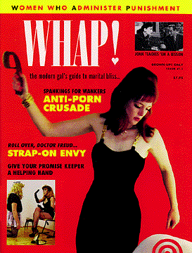 Femdom Spanking Magazines - Whap! Magazine: Women Who Administer Punishment